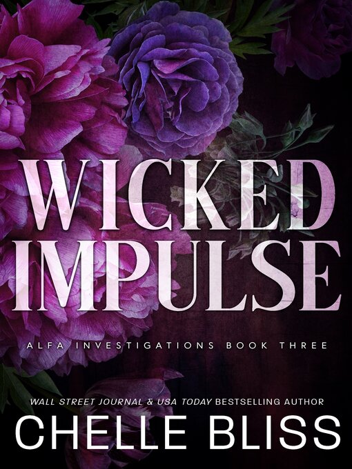 Title details for Wicked Impulse by Chelle Bliss - Wait list